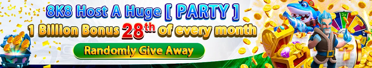 8K8 PARTY buwanang bonus — i-tap para sa buong terms